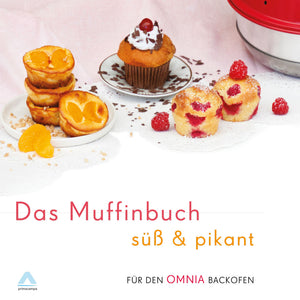 Das Muffinbuch - süß & pikant - für den OMNIA Backofen